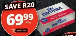 Checkers Parmalat Salted Butter offer