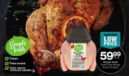 Checkers Simple Truth Fresh Free-Range Whole Chicken offer