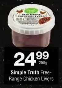 Checkers Simple Truth Free-Range Chicken Livers offer