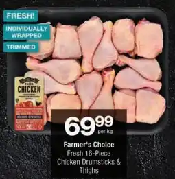 Checkers Farmer's Choice Fresh Chicken Drumsticks & Thighs offer