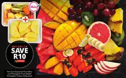 Checkers Pre-Cut Seasonal Fruit Mix/ Cut Pineapple Fruit Salad/ Pineapple Cubes offer