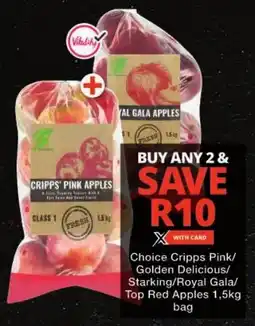 Checkers Choice Cripps Pink/ Golden Delicious/ Starking/ Royal Gala/ Top Red Apples offer