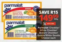 Checkers Parmalat Cheddar/ White Cheddar/ Mature Cheddar/ Gouda/ White Gouda Cheese offer