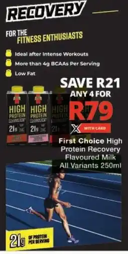 Checkers First Choice High Protein Recovery Flavoured Milk All Variants offer