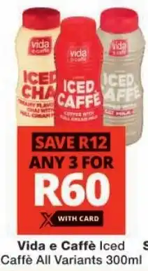 Checkers Vida e Caffè Iced Caffè All Variants offer