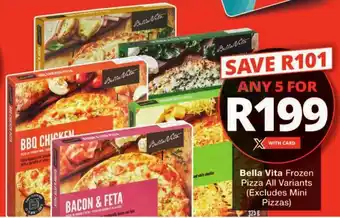 Checkers Bella Vita Frozen Pizza All Variants offer