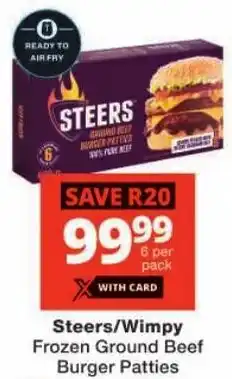 Checkers Steers/ Wimpy Frozen Ground Beef Burger Patties offer