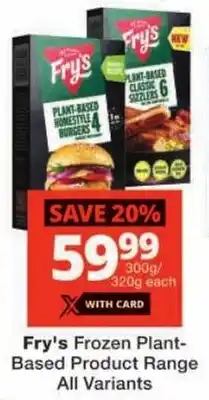 Checkers Fry's Frozen Plant-Based Product Range All Variants offer