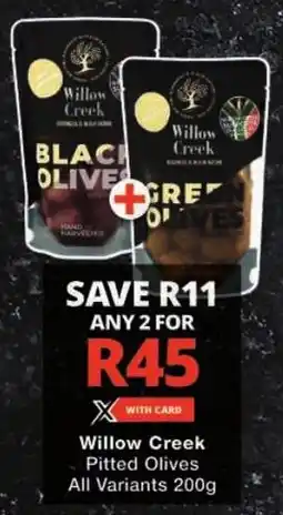 Checkers Willow Creek Pitted Olives All Variants offer