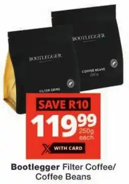 Checkers Bootlegger Filter Coffee/ Coffee Beans offer