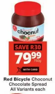 Checkers Red Bicycle Choconut Chocolate Spread All Variants offer