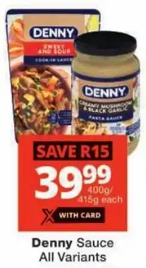 Checkers Denny Sauce All Variants offer