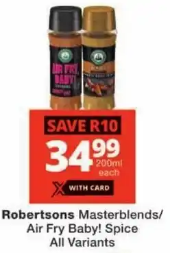 Checkers Robertsons Masterblends/ Air Fry Baby! Spice All Variants offer