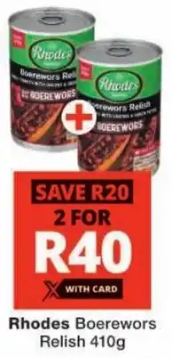 Checkers Rhodes Boerewors Relish offer