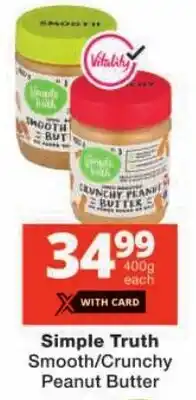 Checkers Simple Truth Smooth/ Crunchy Peanut Butter offer