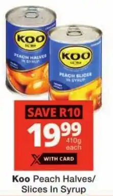 Checkers Koo Peach Halves/ Slices In Syrup offer