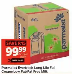 Checkers Parmalat Everfresh Long Life Full Cream/ Low Fat/ Fat Free Milk offer