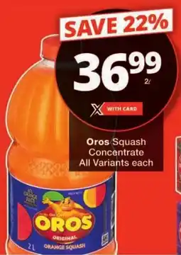 Checkers Oros Squash Concentrate All Variants offer
