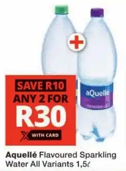 Checkers Aquellé Flavoured Sparkling Water All Variants offer