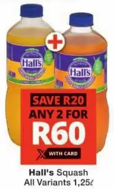 Checkers Hall's Squash All Variants offer