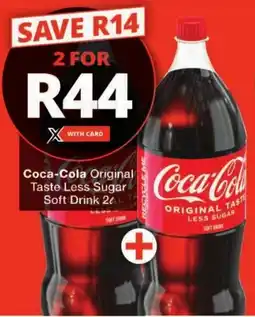Checkers Coca-Cola Original Taste Less Sugar Soft Drink offer
