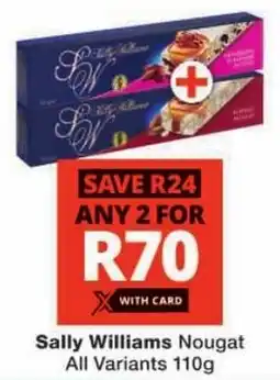 Checkers Sally Williams Nougat All Variants offer