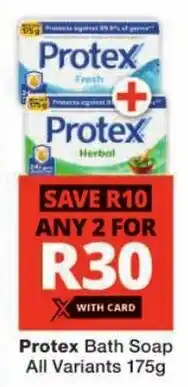 Checkers Protex Bath Soap All Variants offer