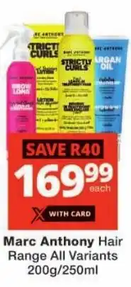 Checkers Marc Anthony Hair Range All Variants offer