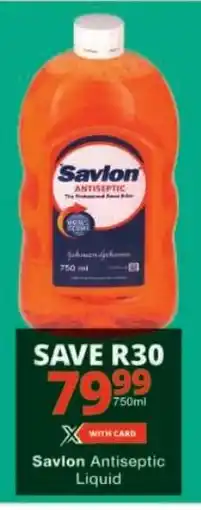 Checkers Savlon Antiseptic Liquid offer