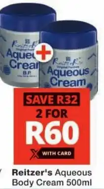 Checkers Reitzer's Aqueous Body Cream offer