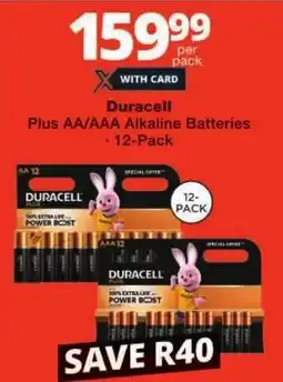 Checkers Duracell Plus AA/AAA Alkaline Batteries offer
