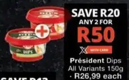 Checkers Hyper Président Dips All Variants offer
