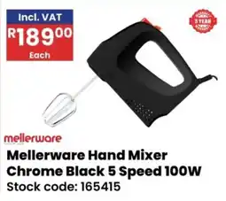 Africa Cash and Carry Mellerware Hand Mixer Chrome Black 5 Speed 100W offer