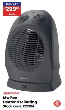 Africa Cash and Carry Mellerware Fan Heater Oscillating offer