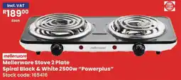 Africa Cash and Carry Mellerware Stove 2 Plate Spiral Black & White 2500w Powerplus offer