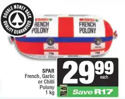 Spar SPAR French, Garlic or Chilli Polony offer