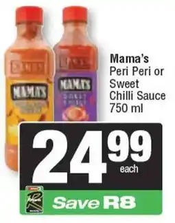 Spar Mama's Peri Peri or Sweet Chilli Sauce offer