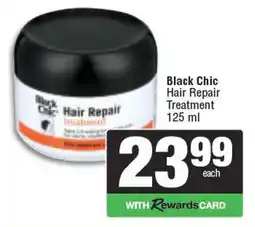 Spar Black Chic Hair Repair Treatment offer