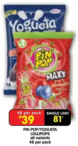 Shoprite Pin pop/ yogueta lollipops offer