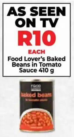 Food Lover's Market Food Lover's Baked Beans in Tomato Sauce offer