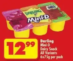 Shoprite Darling Mini-D Dairy Snack All Variants offer