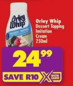 Shoprite Orley Whip Dessert Topping Imitation Cream offer