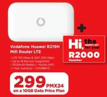 HiFi Corp Vodafone Huawei R219H Mifi Router LTE (299 PMX24 On a 10GB Data Price Plan) offer
