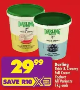 Shoprite Darling Thick & Creamy Full Cream Yoghurt All Variants offer