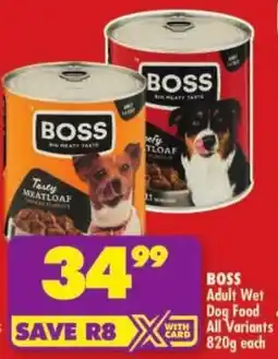 Shoprite Boss Adult Wet Dog Food All Variants offer