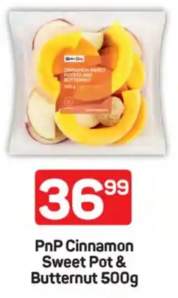 Pick n Pay Hypermarket PnP Cinnamon Sweet Pot & Butternut offer