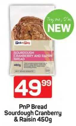 Pick n Pay Hypermarket PnP Bread Sourdough Cranberry & Raisin offer