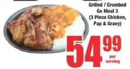 Boxer Grilled/ Crumbed Go Meal 3 Chicken, Pap & Gravy offer