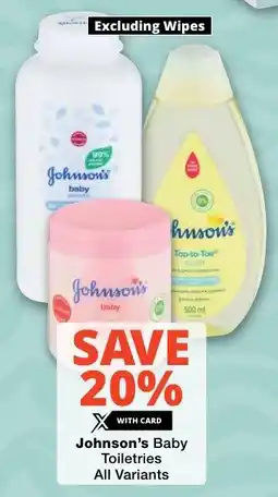Checkers Johnson's Baby Toiletries All Variants offer