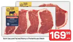 Pick n Pay Bulk Vacuum Packed Rump or Porterhouse Steak offer